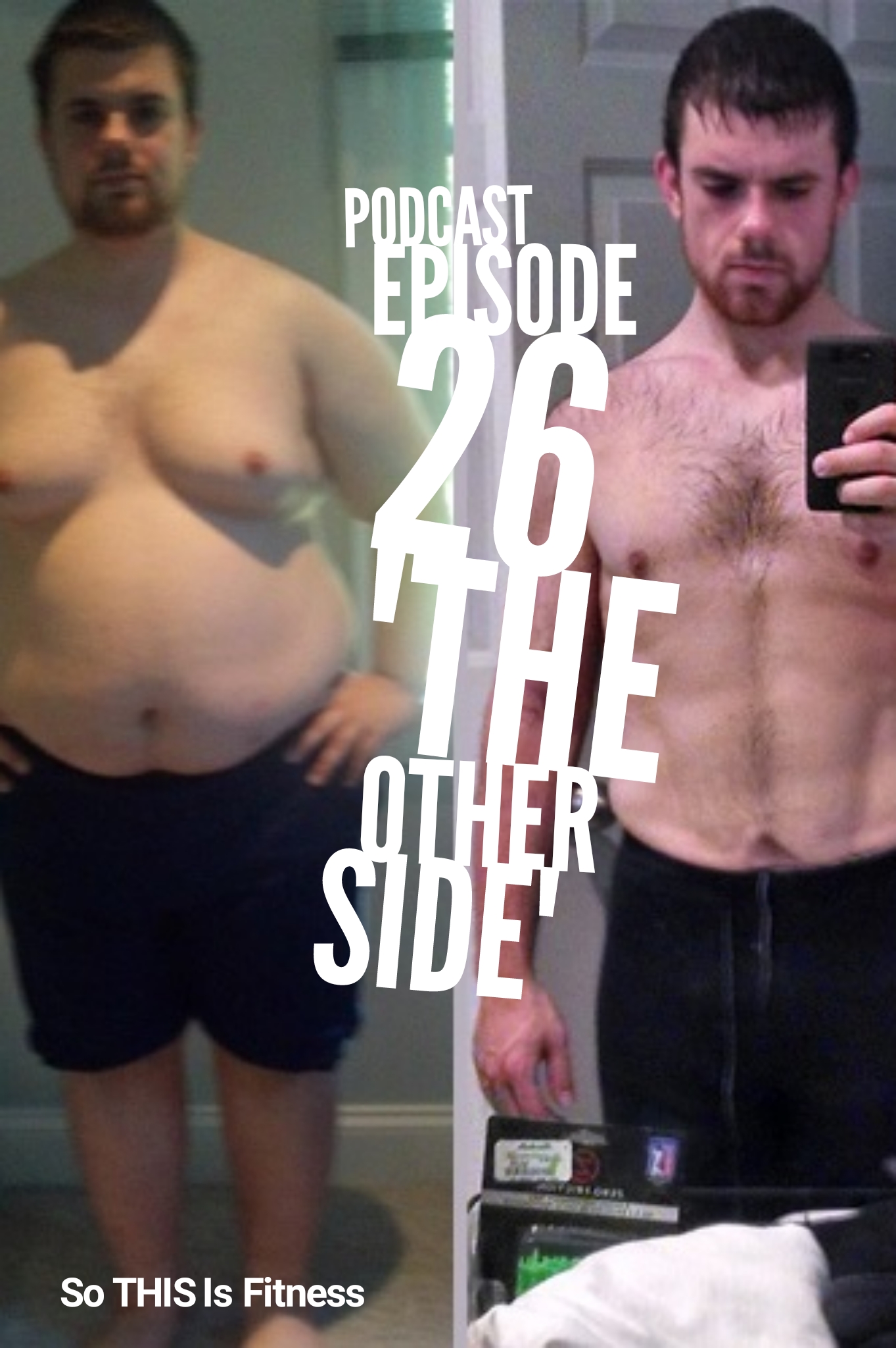 podcast episode 26 the other side