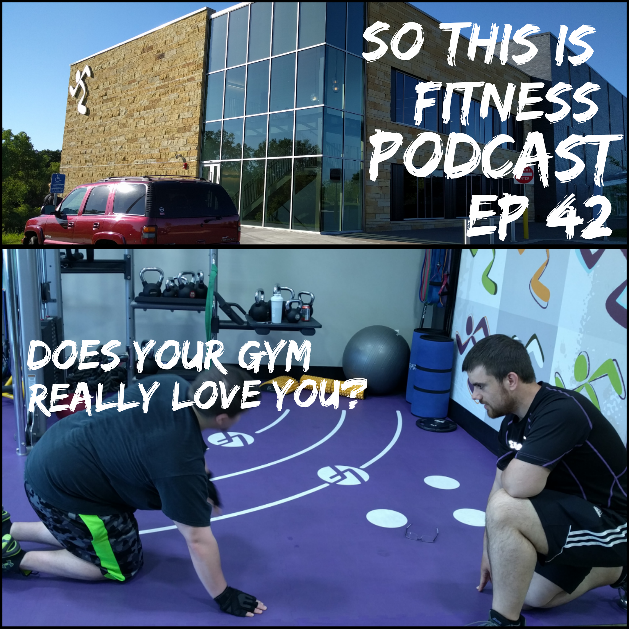 Does Your Gym REALLY Love You? (Podcast #42)