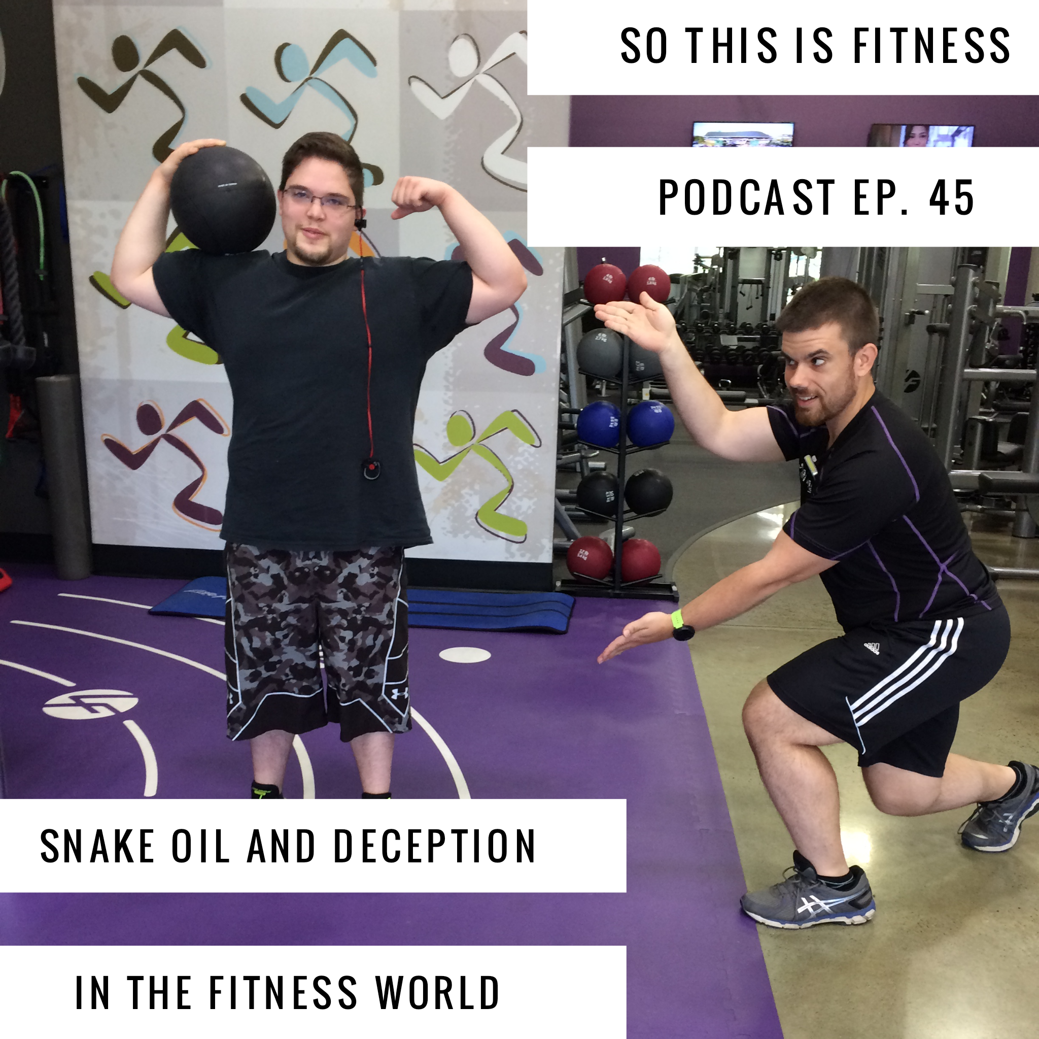 snake oil and deception in the fitness world