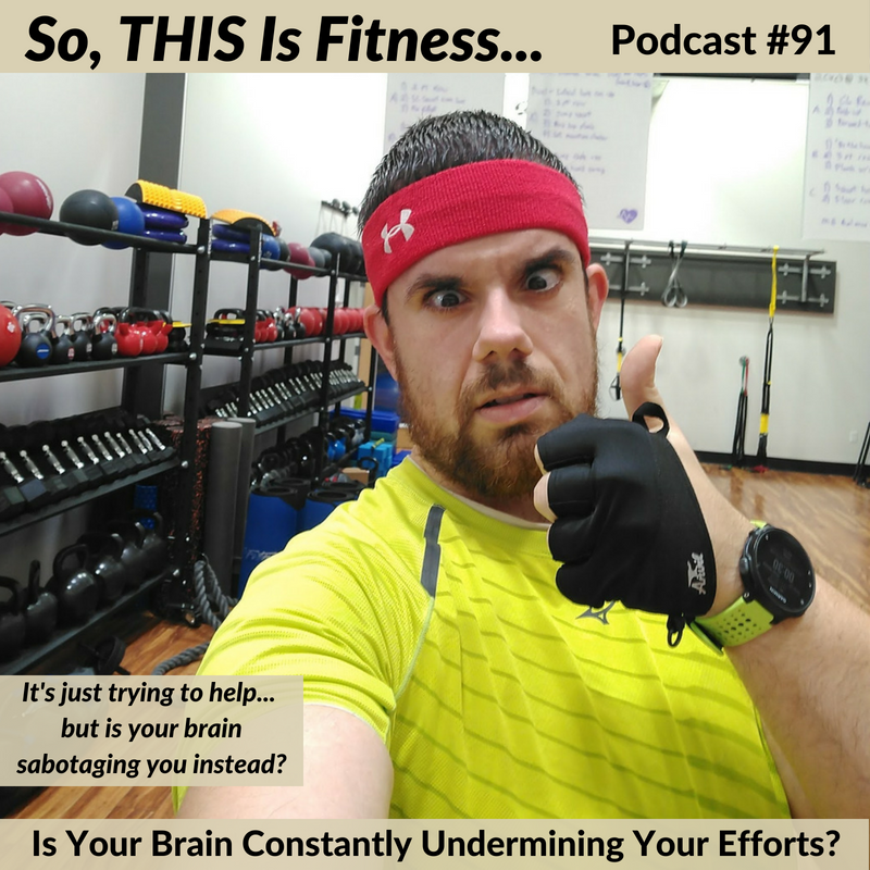 Is Your Brain Constantly Undermining Your Efforts?